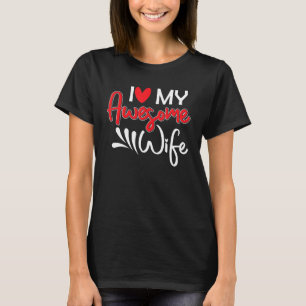 Funny Couple Saying I Love My Awesome Wife Pair T-Shirt