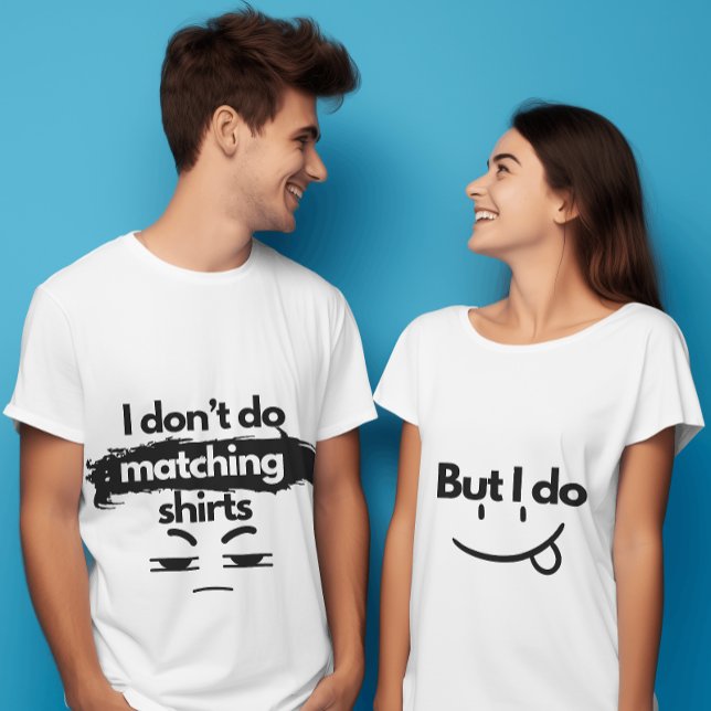 Funny Couple Shirt Matching Men (Creator Uploaded)