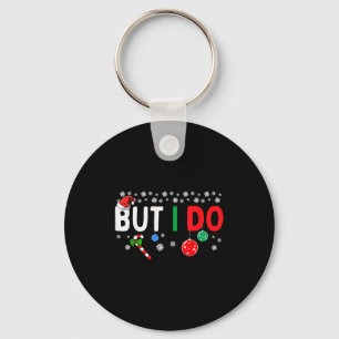 Funny Couples I Don't Do Matching Christmas Outfit Keychain