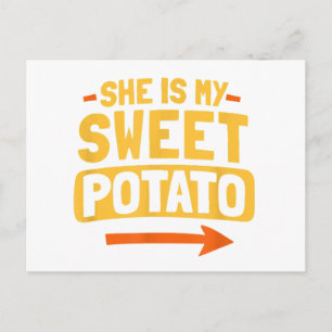 Funny Couples Matching She Is My Sweet Potato Shir Holiday Postcard