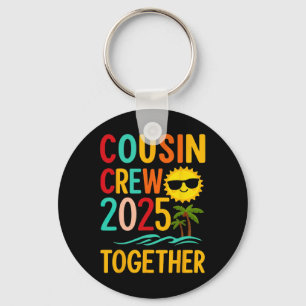 Funny Cousin Crew 2025 Together Summer  Keychain