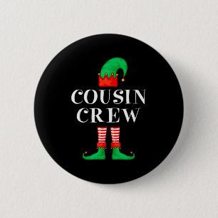 Funny Cousin Crew Elf Christmas Elf Cousin Sweater 2 Inch Round Button