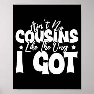 Funny cousin crew shirt cousin squad like the ones poster