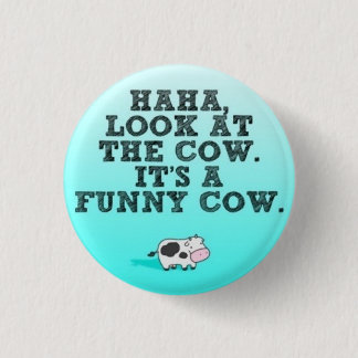 Funny Cow 1 Inch Round Button