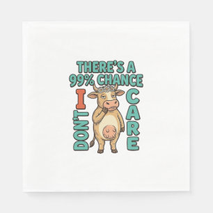 Funny Cow 99% Chance I Dont Care Vintage Graphic_1 Napkin