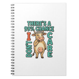 Funny Cow 99% Chance I Dont Care Vintage Graphic_1 Notebook