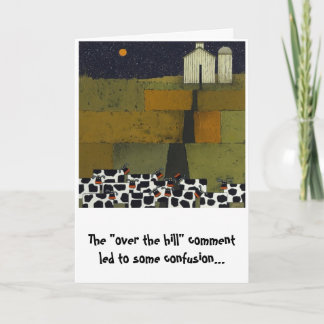 funny cow birthday humourous over the hill card