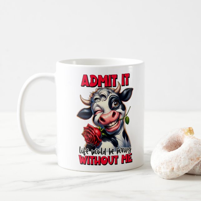 Funny Cow Quote Saying  Coffee Mug (With Donut)