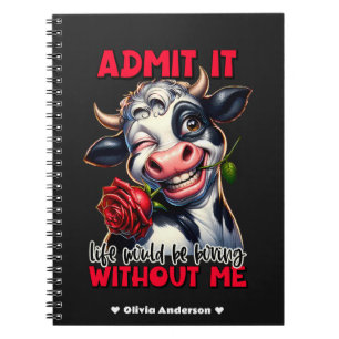 Funny Cow Quote Saying  Notebook