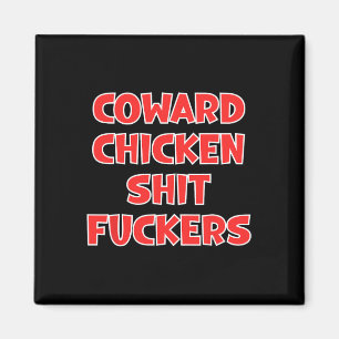 Funny Coward Chicken Ers Curse Swear Words  Magnet