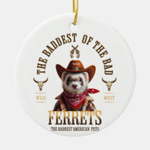 Funny Cowboy Ferret Western Style Ceramic Ornament