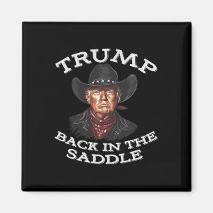 Funny Cowboy Western Donald Trump President Us Fla Magnet