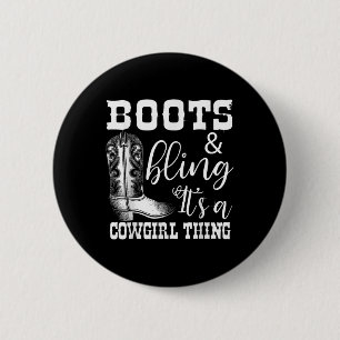 Funny Cowgirl Boots Bling Women Gift Cute Love Cou 2 Inch Round Button