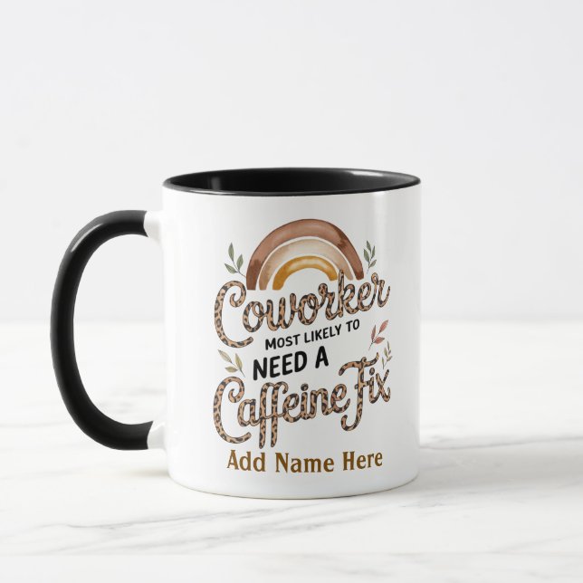 Funny Coworker Gifts Most Likely To : PERSONALIZED Mug (Left)
