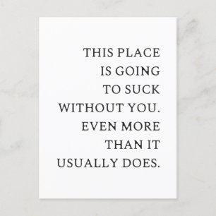Funny CoWorker Leaving- Funny New Job  Postcard