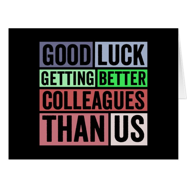 Funny | Coworker Leaving | Good L (Devant horizontal)