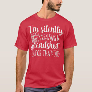 Funny CPA Accountant Quote Sarcastic Cool Accounta T-Shirt