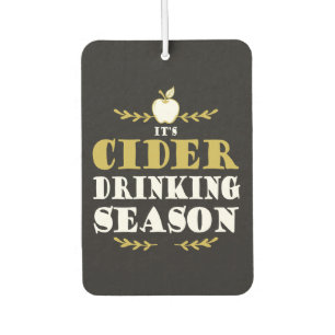 Funny Craft Cider Drinker Quote Air Freshener