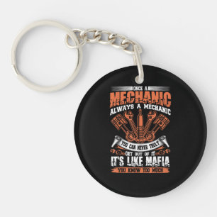 Funny Craftsman Tee Once A Mechanic Always A Mecha Keychain