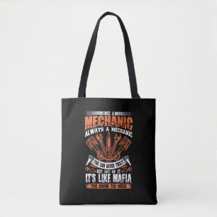 Funny Craftsman Tee Once A Mechanic Always A Mecha Tote Bag