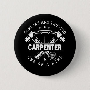 Funny Craftsman Woodworker Witty Carpenter 2 Inch Round Button
