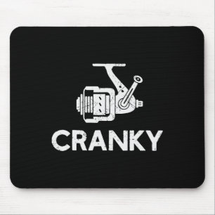 Funny Cranky Fishing Reel Pun For Fishermen Mouse Pad
