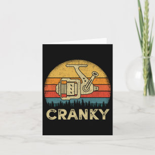 Funny Cranky Fishing Reel Pun Shirt Humour Fisherm Card