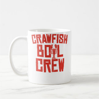 Funny Crayfish Crawfish Boil Crawfish Boil Crew Coffee Mug