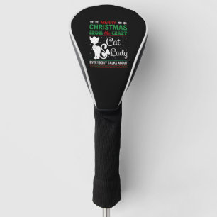 Funny Crazy Cat Lady Christmas Ugly Golf Head Cover