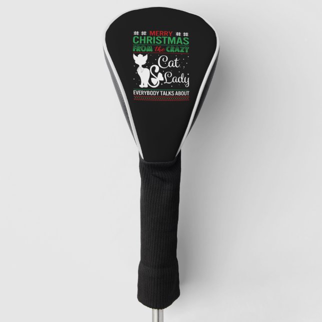 Funny Crazy Cat Lady Christmas Ugly Golf Head Cover (Front)