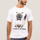 Funny Crazy cat man T-Shirt<br><div class="desc">Funny Crazy cat man T-Shirt</div>