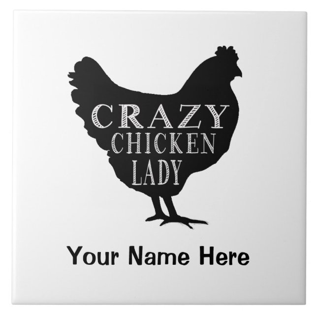 Funny Crazy Chicken Lady Hen Tile (Front)