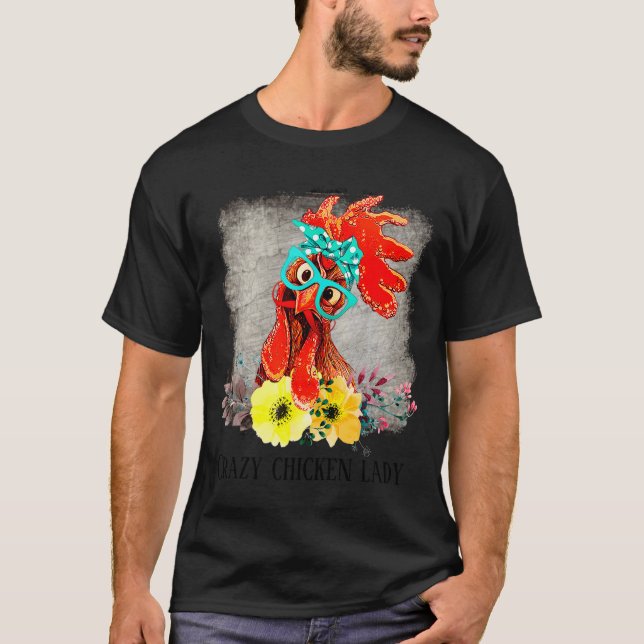 Funny Crazy Chicken Lady Word Art  T-Shirt (Front)