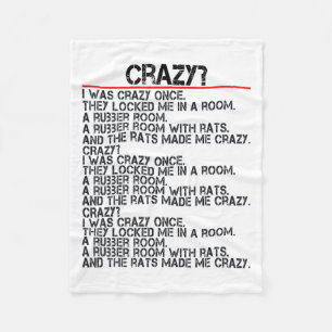 Funny Crazy I Was Crazy Once Meme Crazy I Was Craz Fleece Blanket
