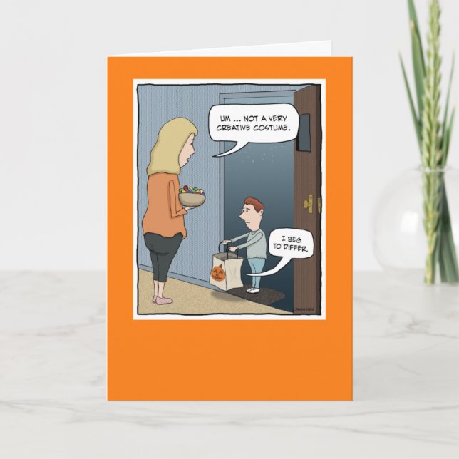 Funny Creative Trick or Treat Costume Halloween Card (Front)