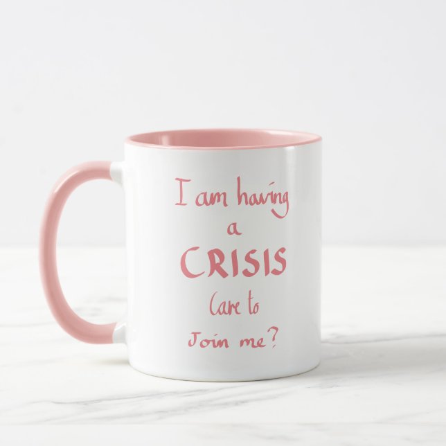 Funny Crisis Quote Office Family Panic Humour Pink Mug (Left)