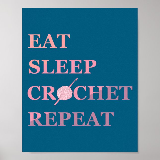 Funny Crochet Quote  Poster (Front)