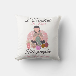 Funny Crochet Quote Yarn Lover Design Throw Pillow