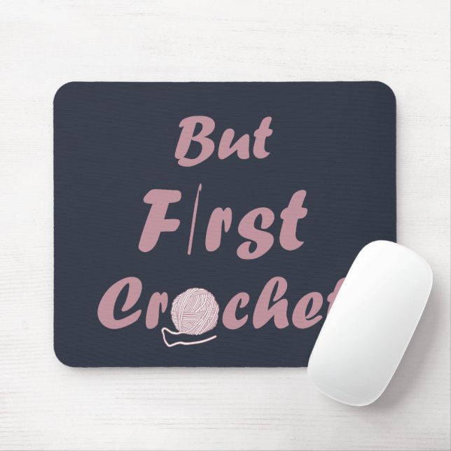 Funny crochet saying knitting quote mouse pad (With Mouse)