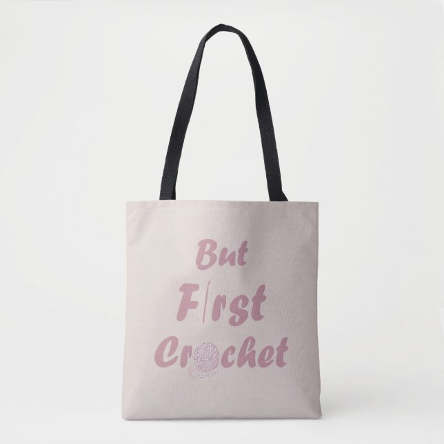 Funny crochet saying knitting quote tote bag (Front)