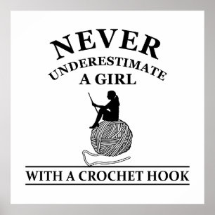 funny crocheting quote poster