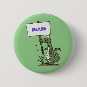 Funny crocodile aligator with sign cartoon 2 inch round button