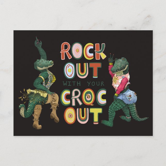 Funny Crocodile Pun Rock Out With Your Croc Out Postcard (Front)