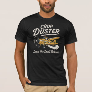 Funny Crop Duster Airplane Humour Design T-Shirt