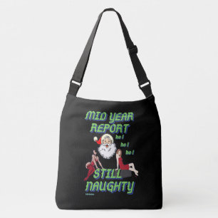 funny crossbody bag  "STILL NAUGHTY 2"