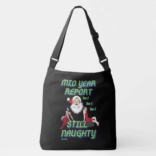 funny crossbody bag  "STILL NAUGHTY 2" (Front)