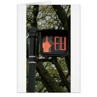 Funny Crosswalk says FU