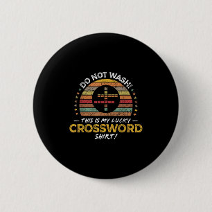 Funny Crossword Puzzle Player Quote Graphic  2 Inch Round Button