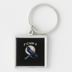 Funny Crow F-Caw-F Crow Lover Creative Casual Keychain