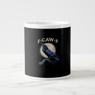 Funny Crow F-Caw-F Crow Lover Creative Casual Large Coffee Mug